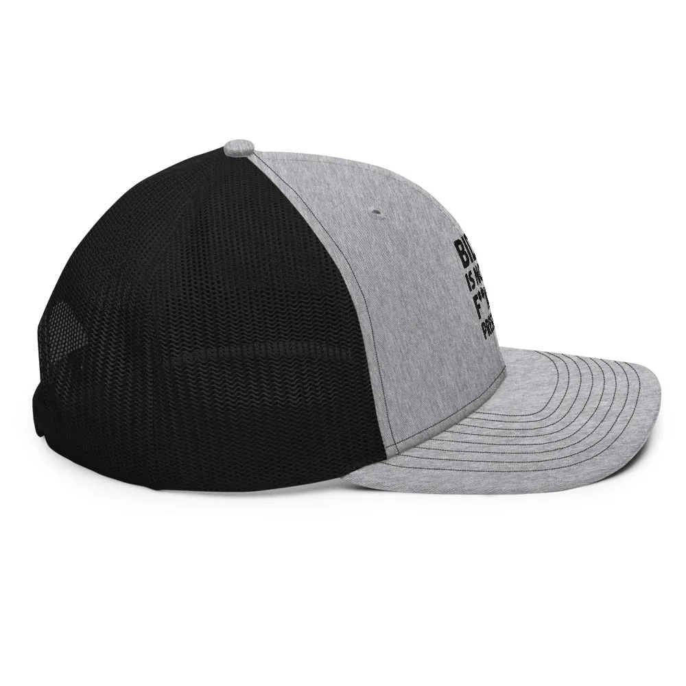 Biden is not my F**king President Trucker Cap