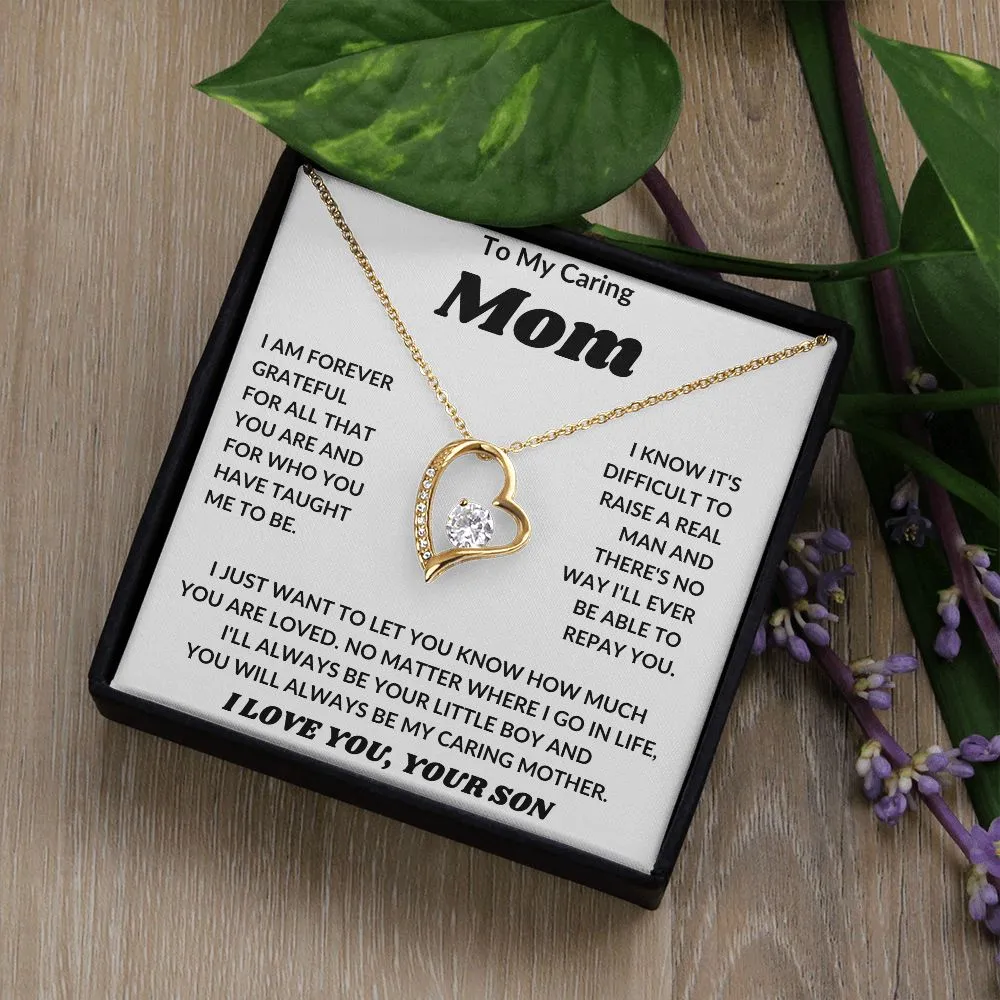 Caring Mom - Love Your Son