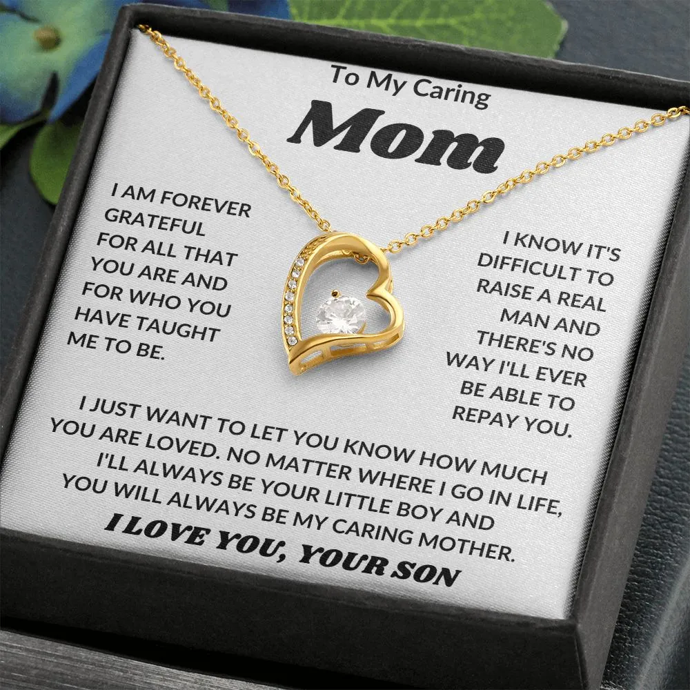 Caring Mom - Love Your Son
