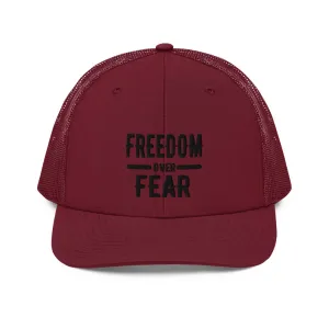 Freedom over Fear Trucker Cap
