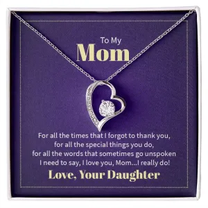 Mom Thank You Love Your Daughter Forever Love Necklace