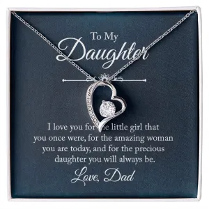 Precious Daughter You Will Always Be - To My Daughter Love Dad