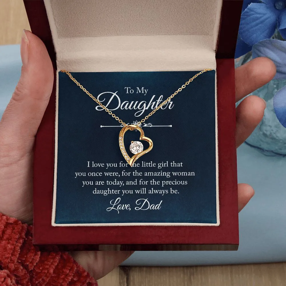 Precious Daughter You Will Always Be - To My Daughter Love Dad