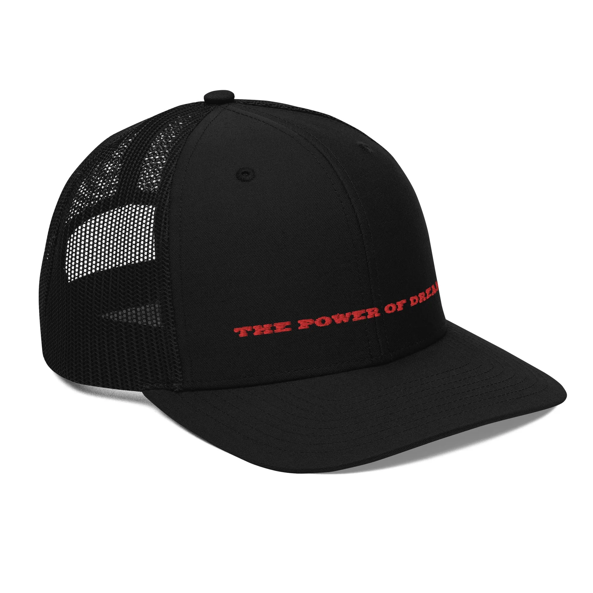 The Power of Dreams - Trucker Cap