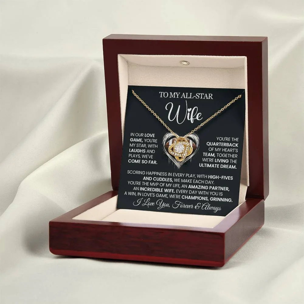 To My All-Star Wife - Love Knot Necklace - You Are My Star!