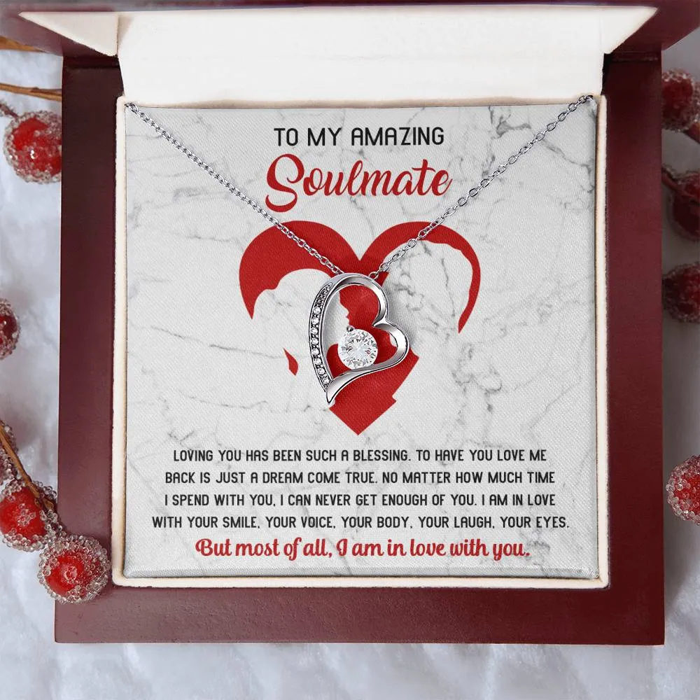 To My Amazing Soulmate Such A Blessing - Forever Love Necklace