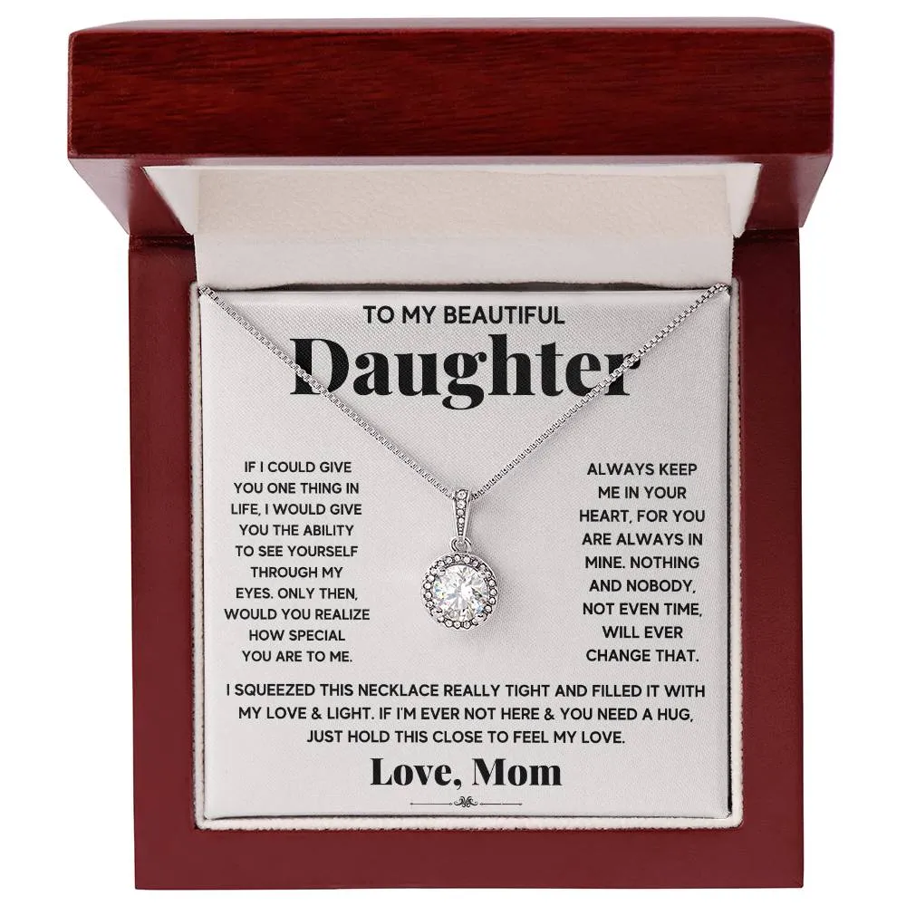 To My Beautiful Daughter l Eternal Hope Necklace