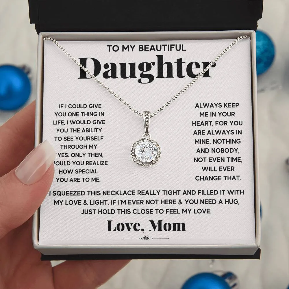 To My Beautiful Daughter l Eternal Hope Necklace
