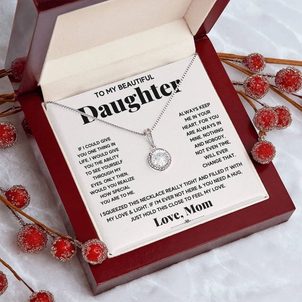 To My Beautiful Daughter l Eternal Hope Necklace