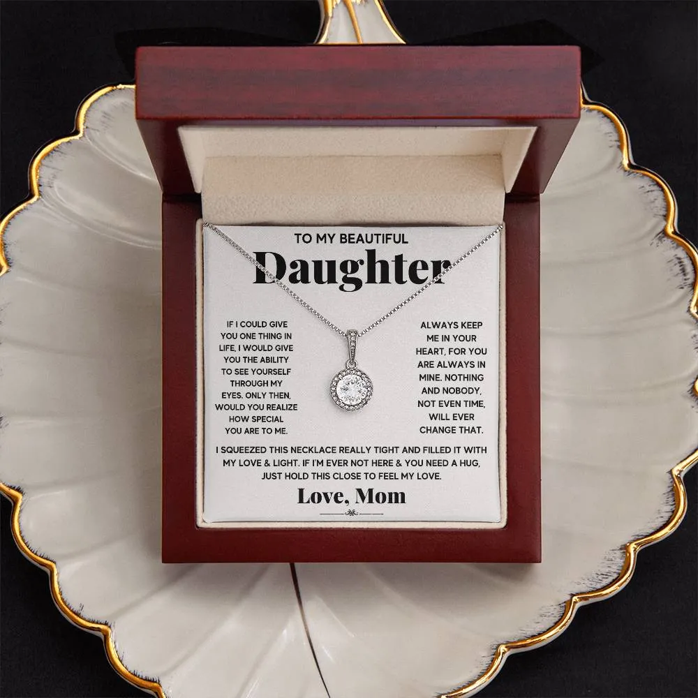 To My Beautiful Daughter l Eternal Hope Necklace