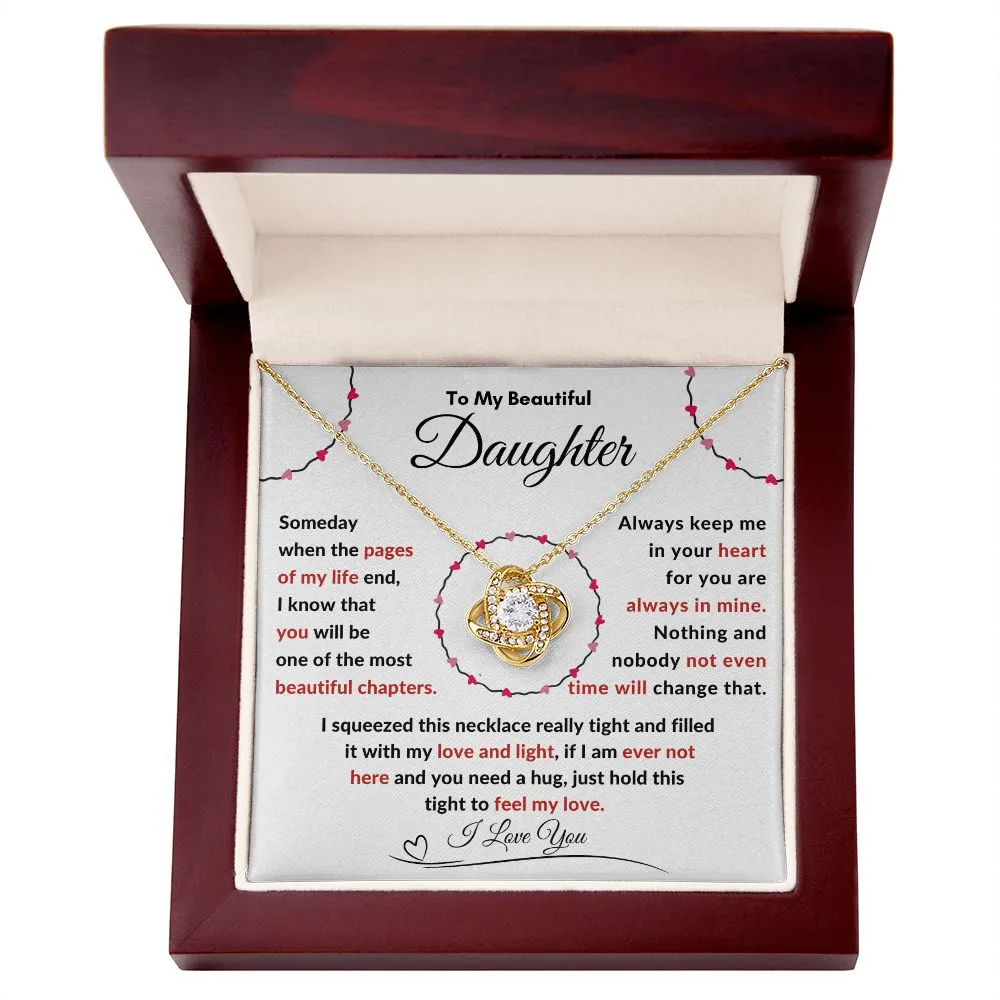 To My Beautiful Daughter Someday When The Pages Of My Life End