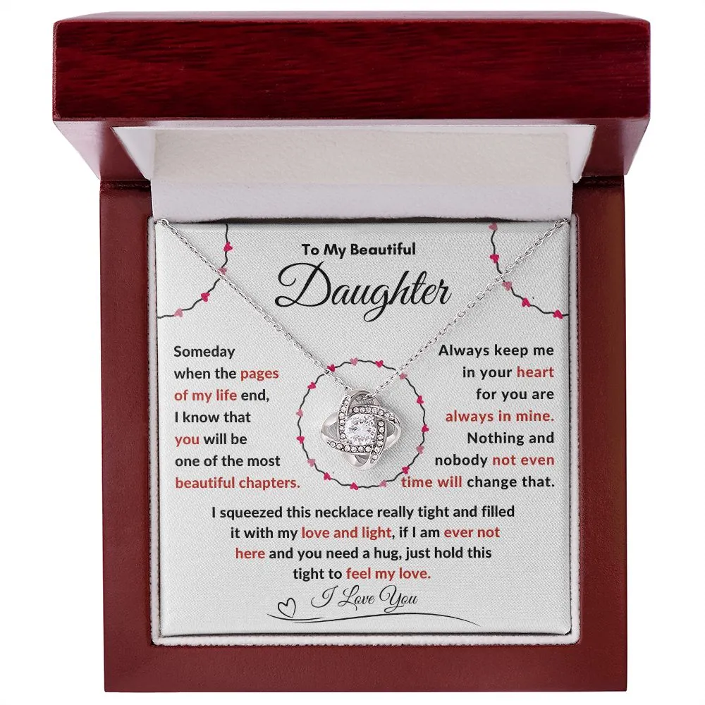 To My Beautiful Daughter Someday When The Pages Of My Life End