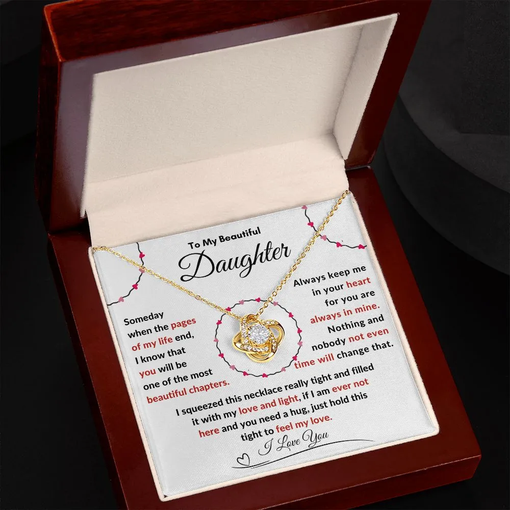 To My Beautiful Daughter Someday When The Pages Of My Life End