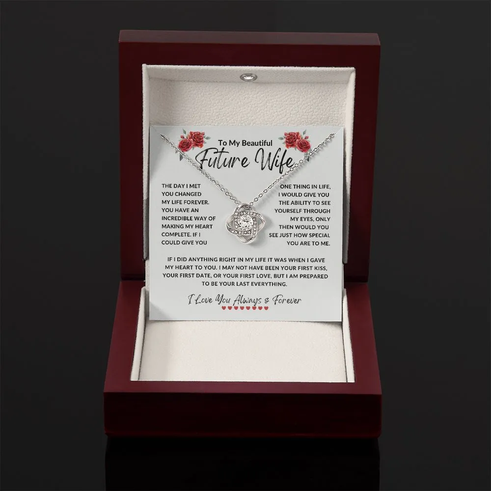 To My Beautiful Future Wife The Day I Met You