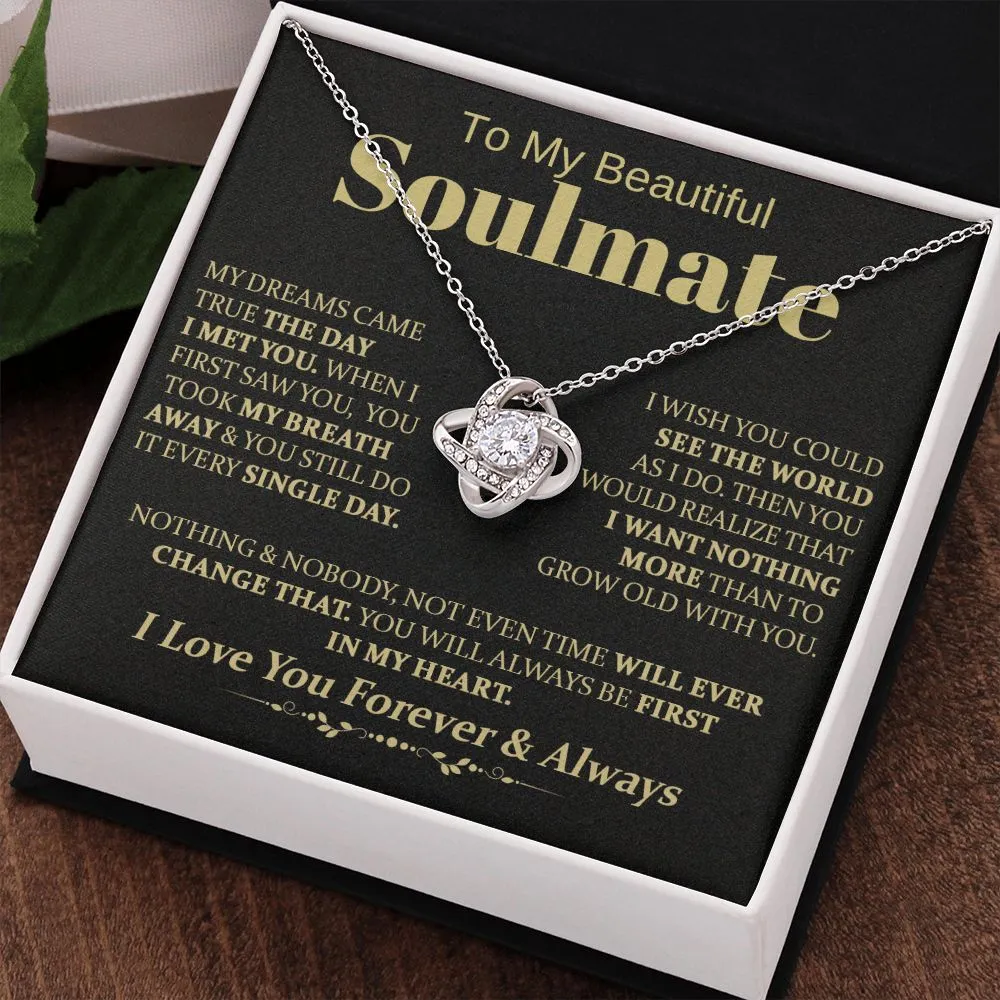 To My Beautiful Soulmate -  Love Knot Necklace
