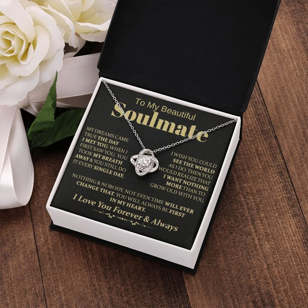 To My Beautiful Soulmate -  Love Knot Necklace