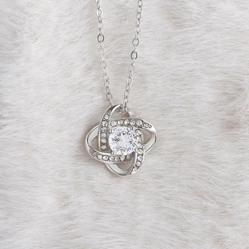 To My Beautiful Soulmate -  Love Knot Necklace