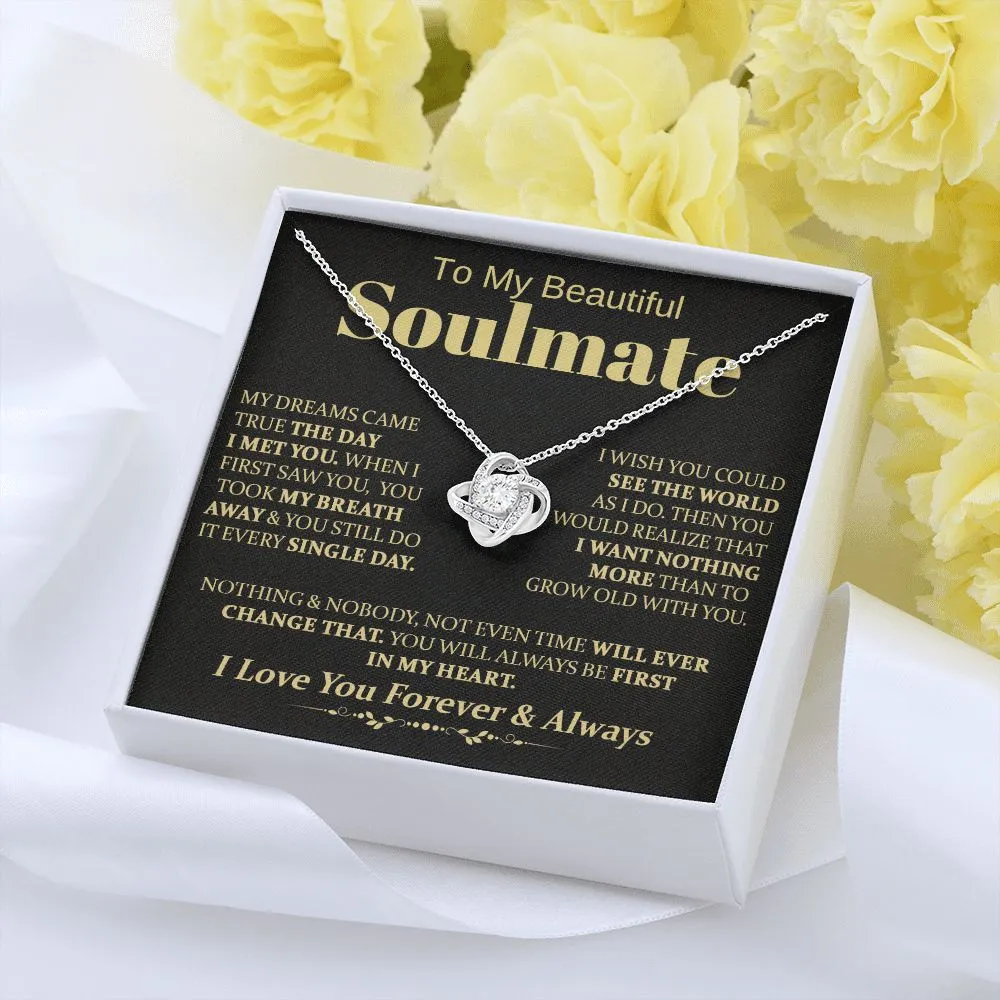 To My Beautiful Soulmate -  Love Knot Necklace