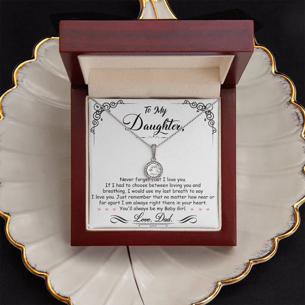 To My Daughter l Love Dad l Eternal Hope Necklace