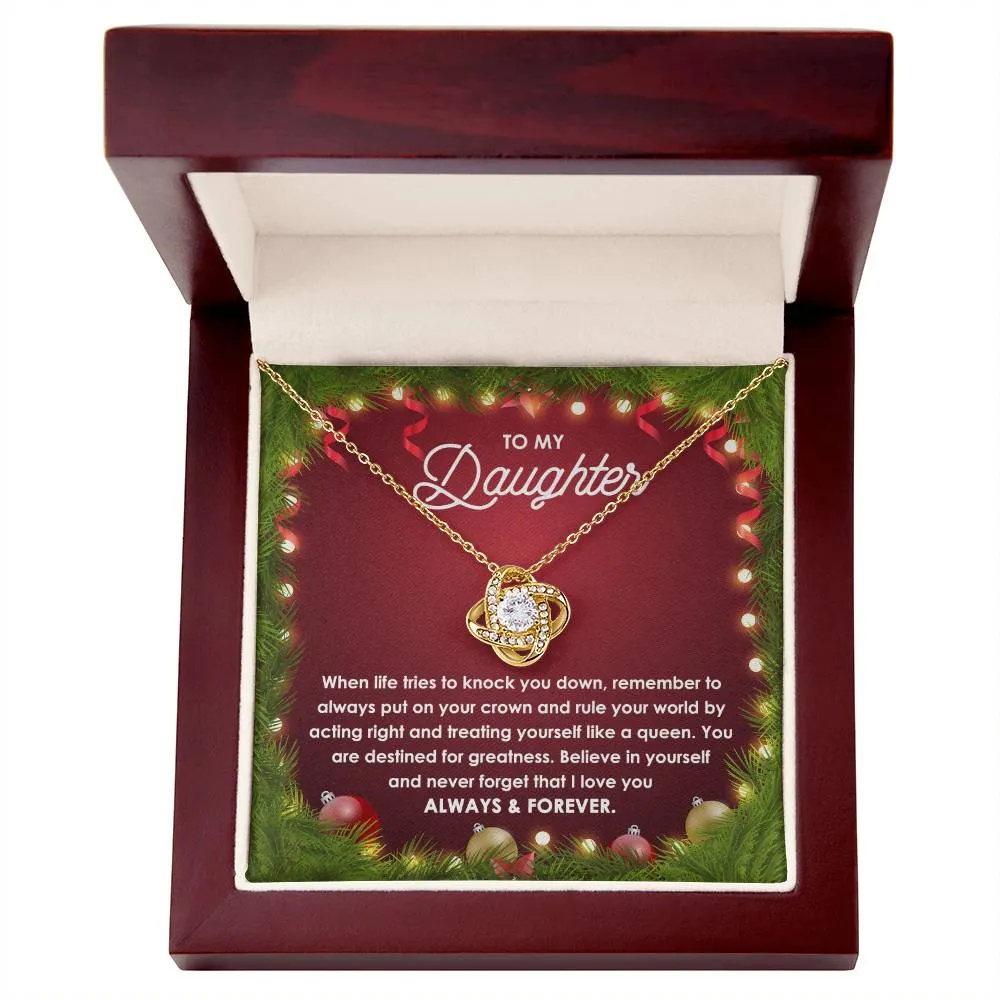 To My Daughter Rule Your World! Christmas Themed Love Knot Necklace
