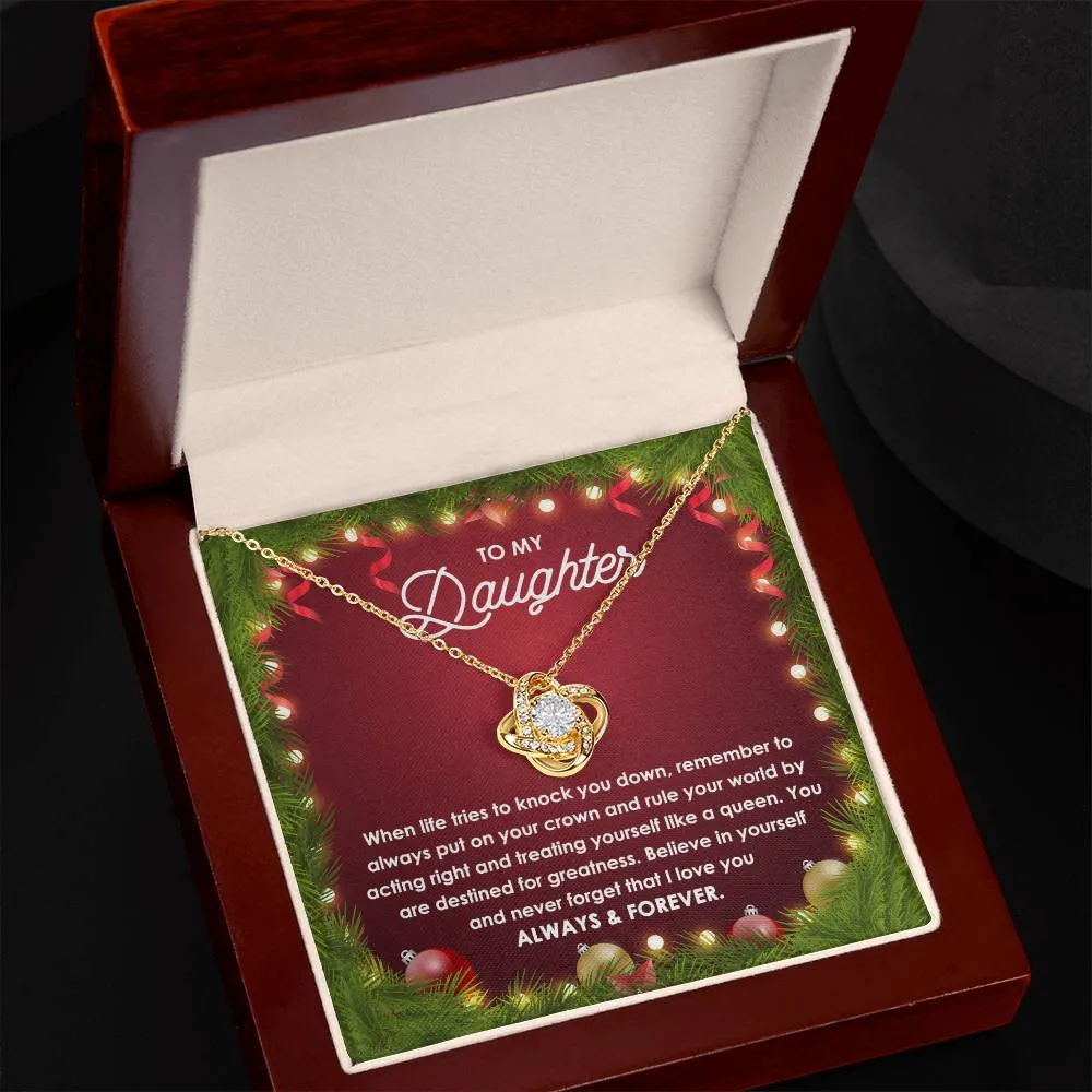 To My Daughter Rule Your World! Christmas Themed Love Knot Necklace