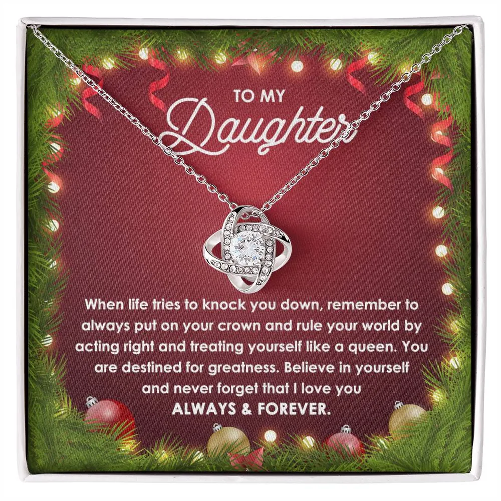 To My Daughter Rule Your World! Christmas Themed Love Knot Necklace