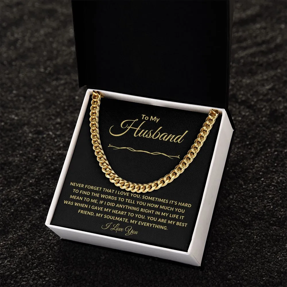 To My Husband Never Forget That I Love You Gold