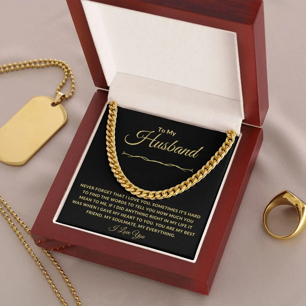 To My Husband Never Forget That I Love You Gold