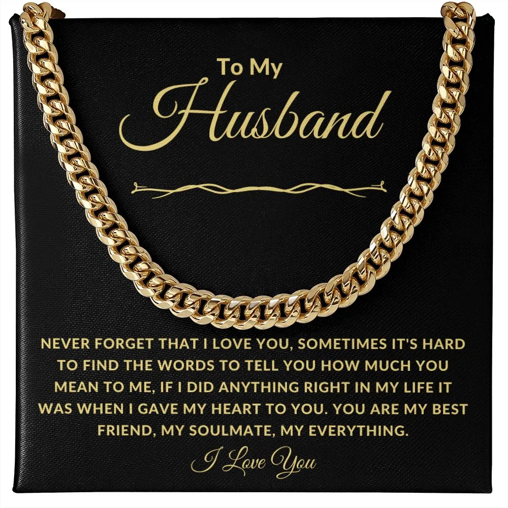 To My Husband Never Forget That I Love You Gold