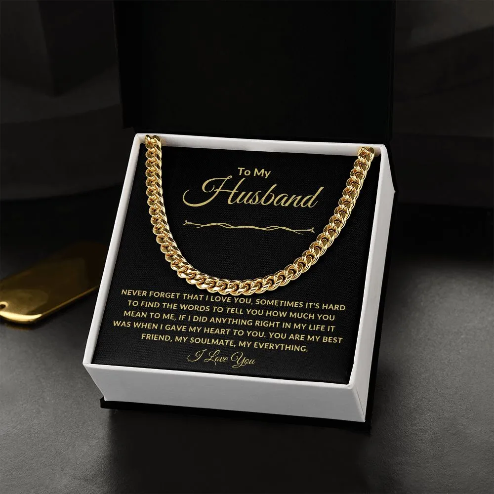 To My Husband Never Forget That I Love You Gold