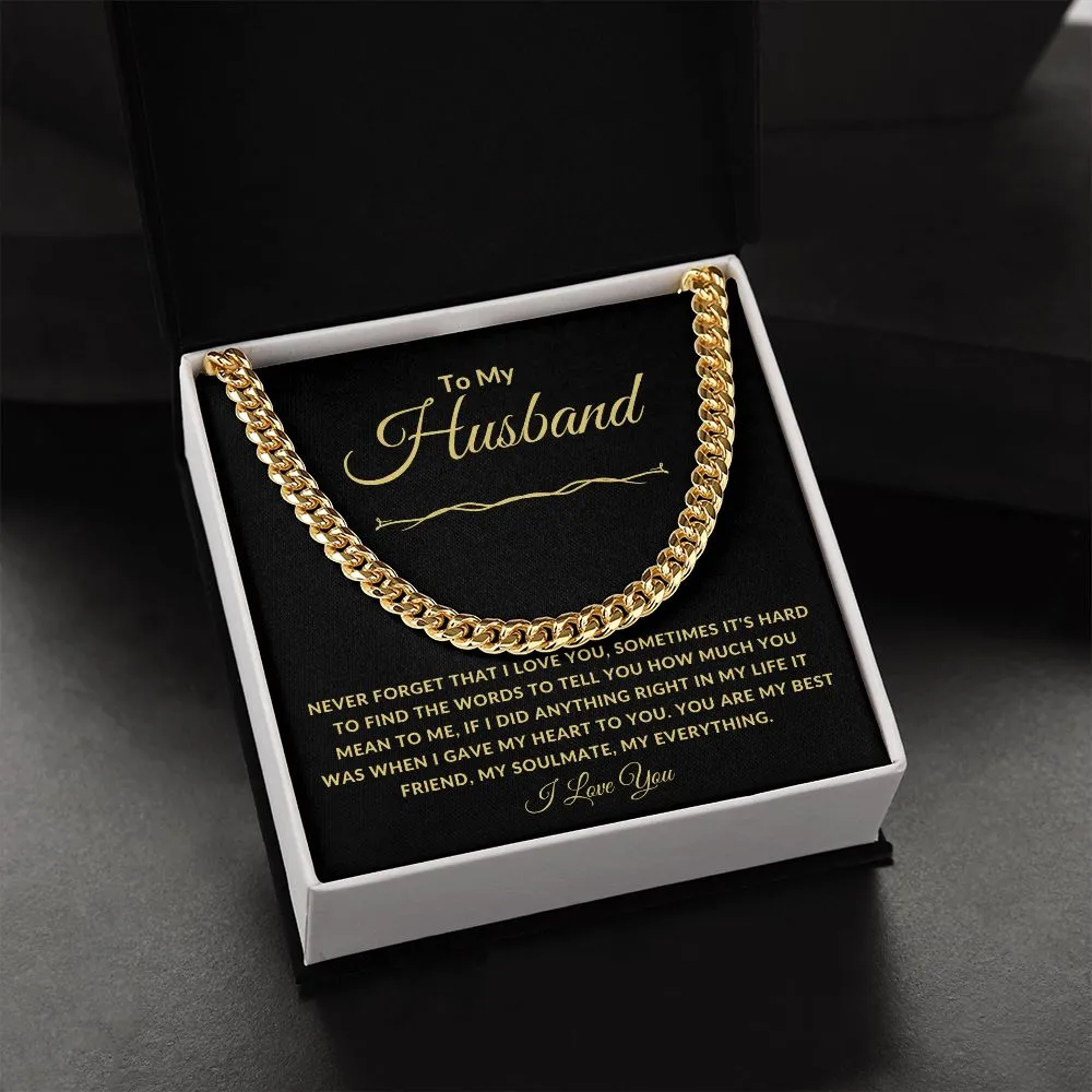 To My Husband Never Forget That I Love You Gold