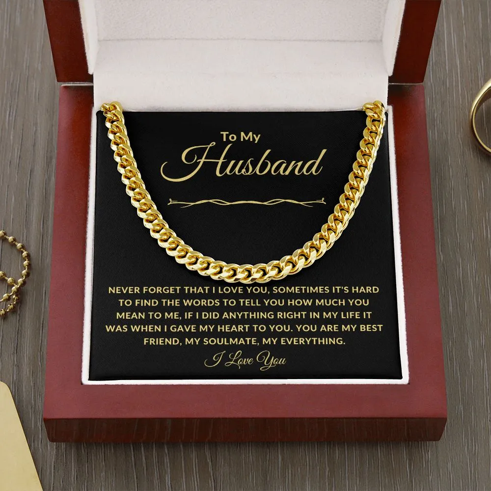 To My Husband Never Forget That I Love You Gold