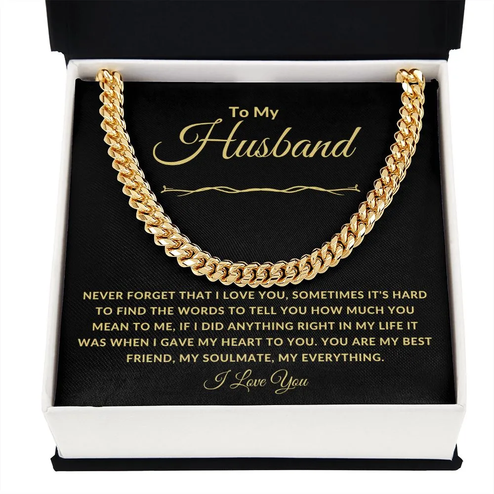 To My Husband Never Forget That I Love You Gold