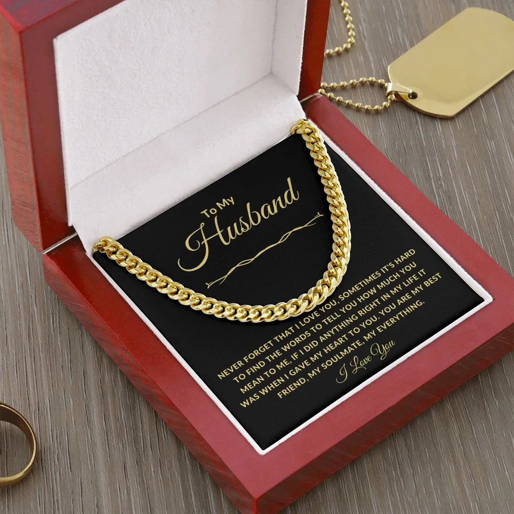 To My Husband Never Forget That I Love You Gold