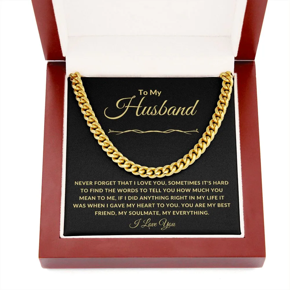 To My Husband Never Forget That I Love You Gold