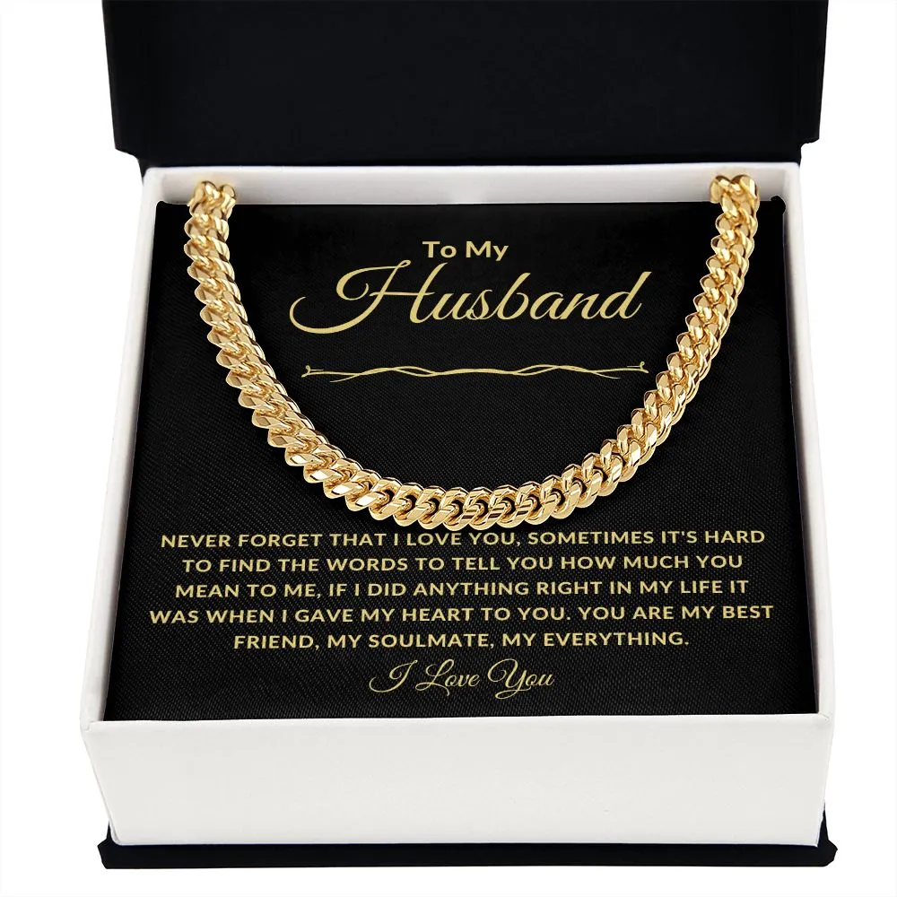 To My Husband Never Forget That I Love You Gold