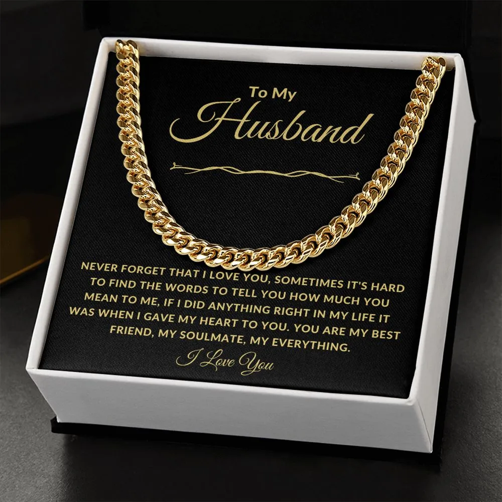 To My Husband Never Forget That I Love You Gold