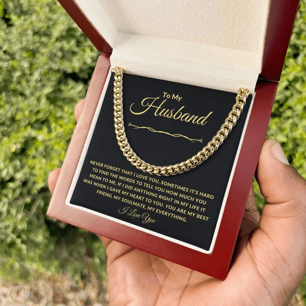 To My Husband Never Forget That I Love You Gold