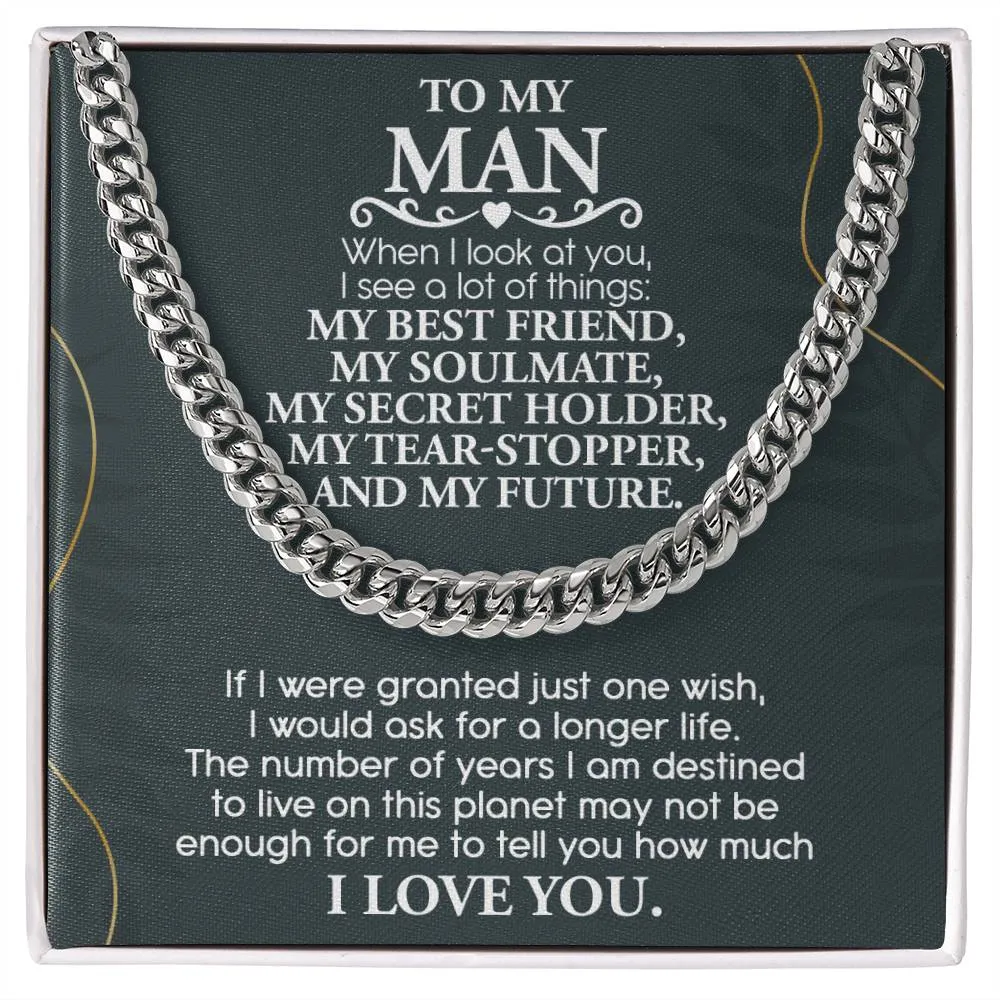 To My Man My Best Friend My Soulmate Cuban Link Chain Necklace