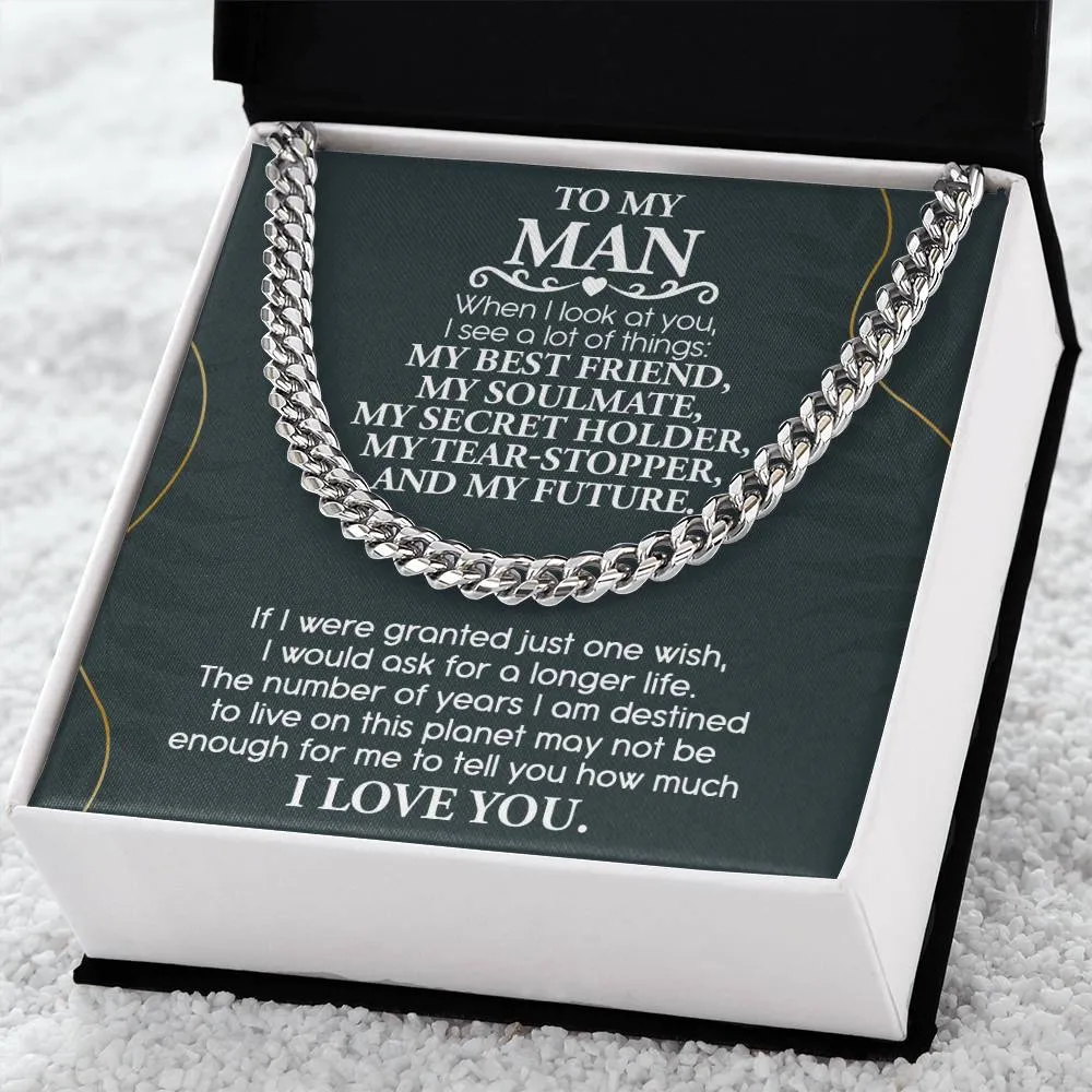 To My Man My Best Friend My Soulmate Cuban Link Chain Necklace