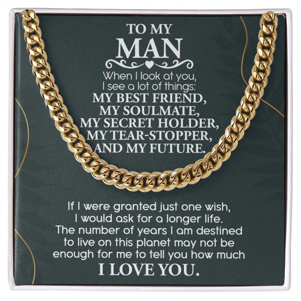 To My Man My Best Friend My Soulmate Cuban Link Chain Necklace