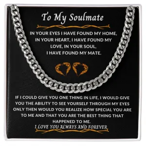 To My Soulmate In Your Eyes Cuban Chain