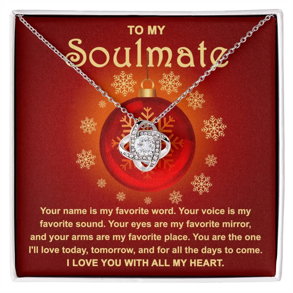 To My Soulmate Love You For All The Days To Come | Love Knot Necklace Christmas Gift For Her