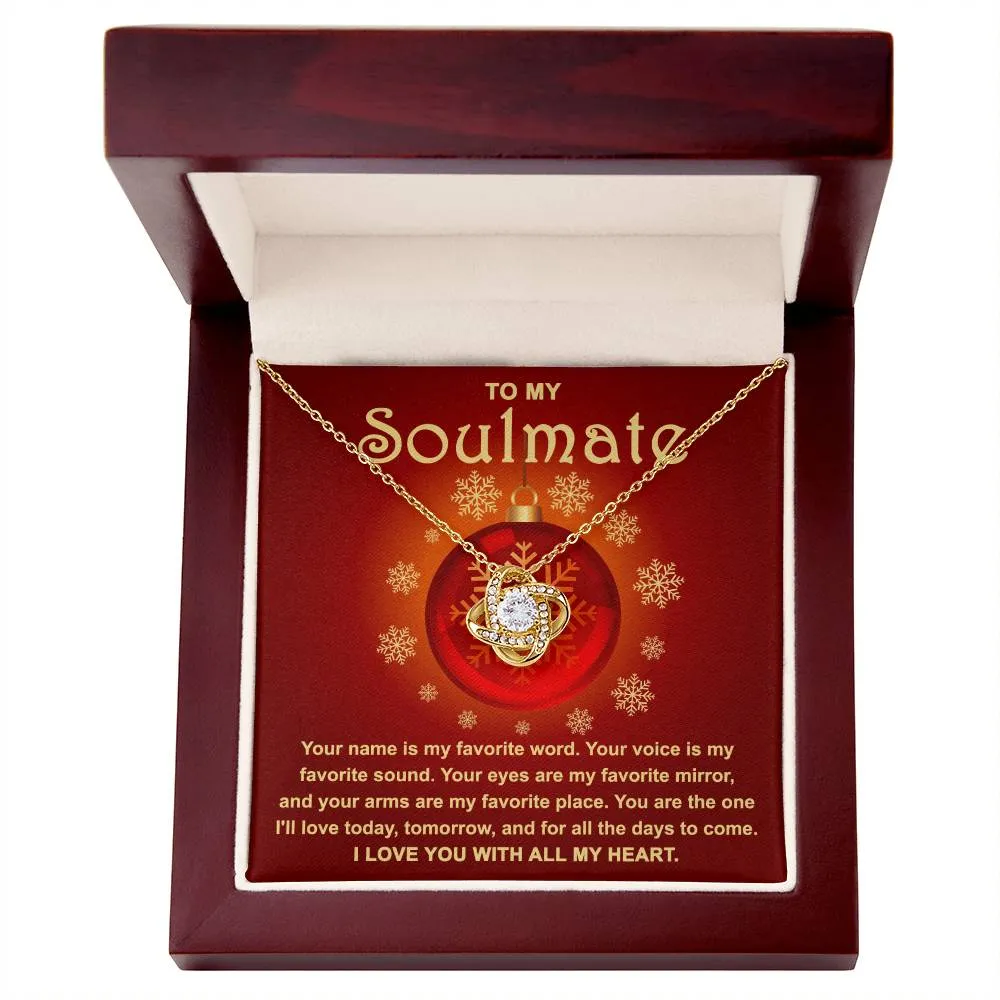 To My Soulmate Love You For All The Days To Come | Love Knot Necklace Christmas Gift For Her