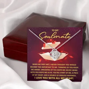 To My Soulmate Love You With All My Heart - Love Knot Necklace