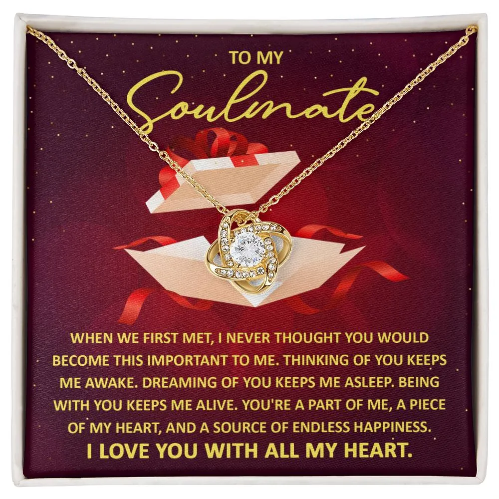 To My Soulmate Love You With All My Heart - Love Knot Necklace