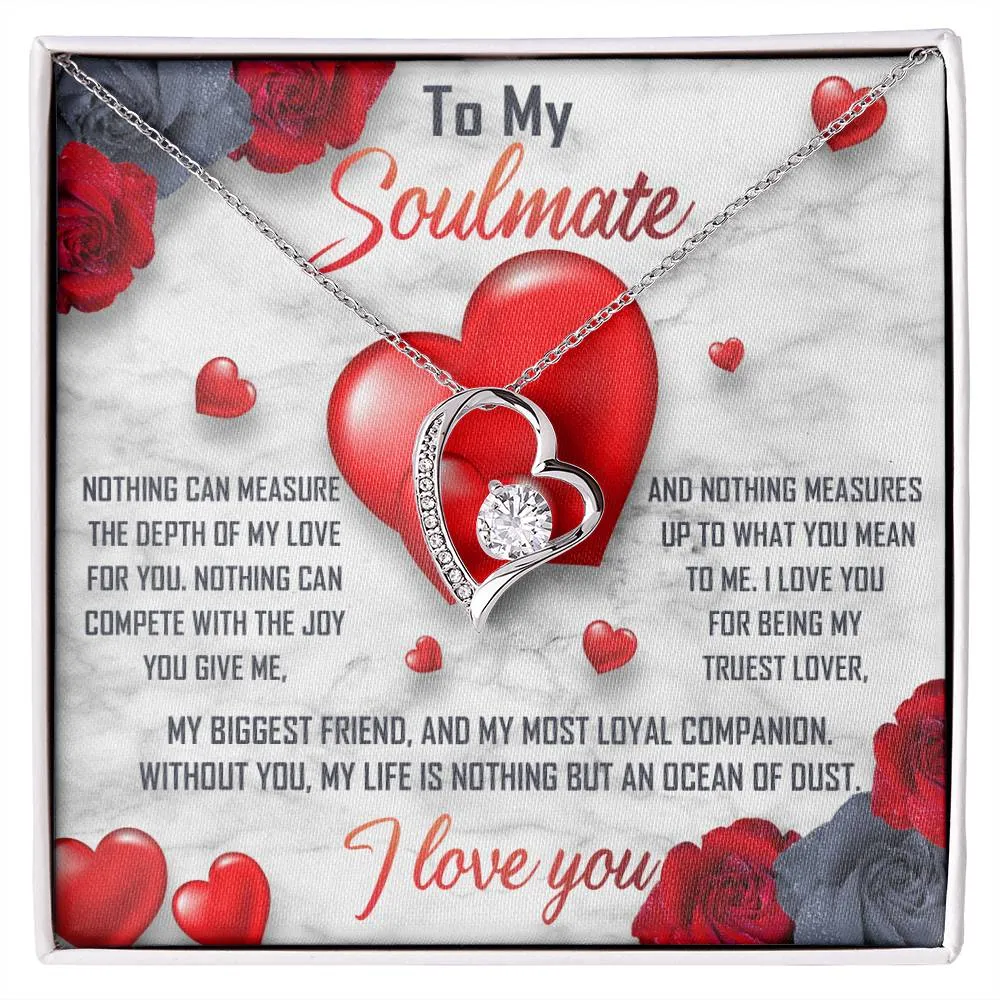 To My Soulmate Without You My Life Is Nothing - Forever Love Necklace