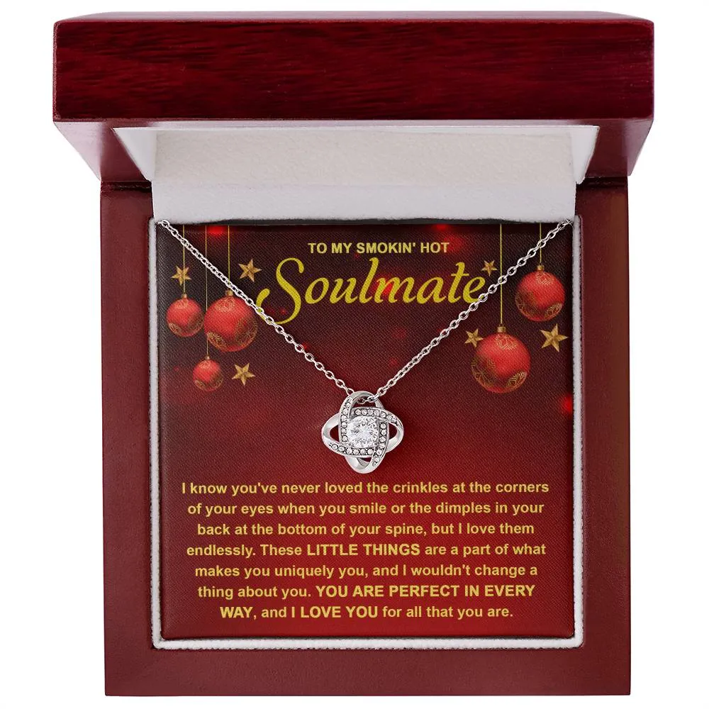 To My Soulmate You Are Perfect In Every Way Love Knot Necklace, Christmas Gift For Her