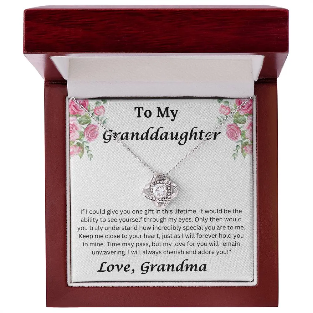 To Our Granddaughter If We Could Give You One Gift